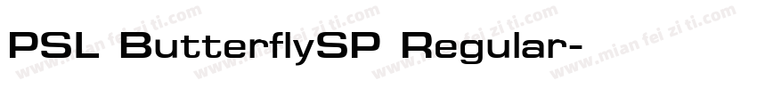 PSL ButterflySP Regular字体转换